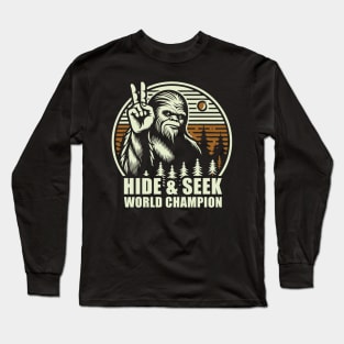 Hide seek world champion - Bigfoot Long Sleeve T-Shirt